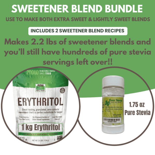 Sweetener Blend Bundle, 1 kg bag Erythritol + 1.75 oz stevia